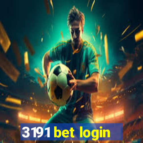 3191 bet login